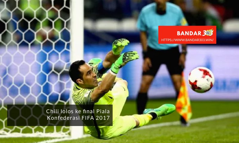 Chili lolos ke final Piala Konfederasi FIFA 2017